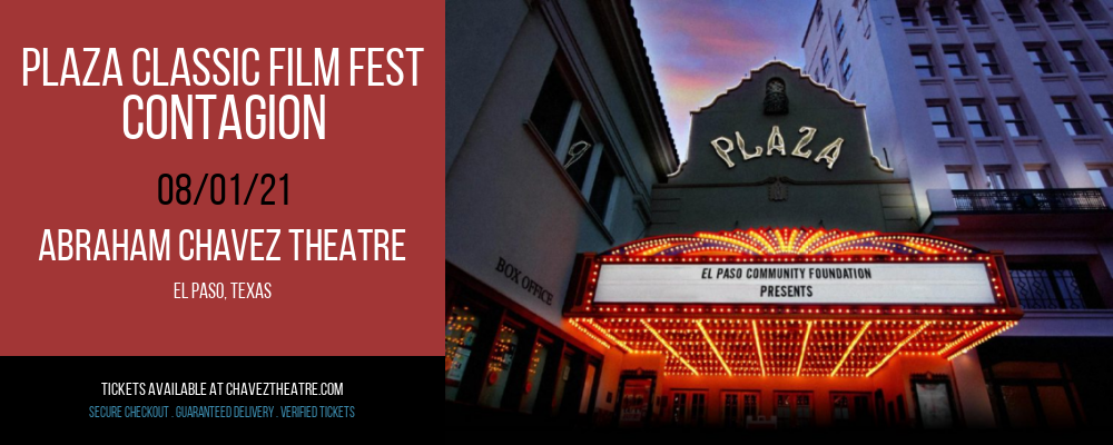 Plaza Classic Film Fest - Contagion at Abraham Chavez Theatre tickets Plaza Classic Film Fest - Contagion at Abraham Chavez Theatre