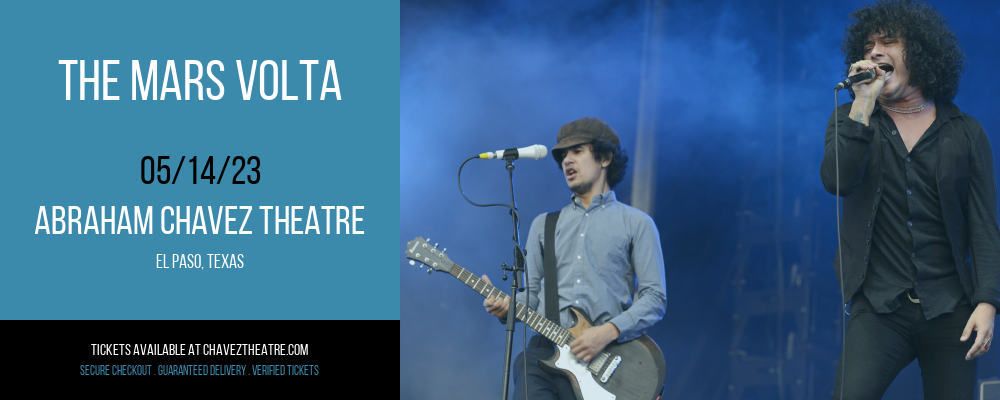 The Mars Volta at Abraham Chavez Theatre tickets The Mars Volta at Abraham Chavez Theatre