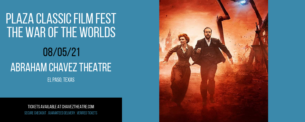 Plaza Classic Film Fest - The War Of The Worlds at Abraham Chavez Theatre tickets Plaza Classic Film Fest - The War Of The Worlds at Abraham Chavez Theatre