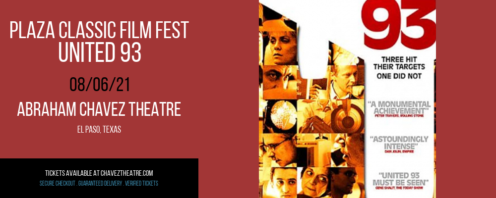 Plaza Classic Film Fest - United 93 at Abraham Chavez Theatre tickets Plaza Classic Film Fest - United 93 at Abraham Chavez Theatre