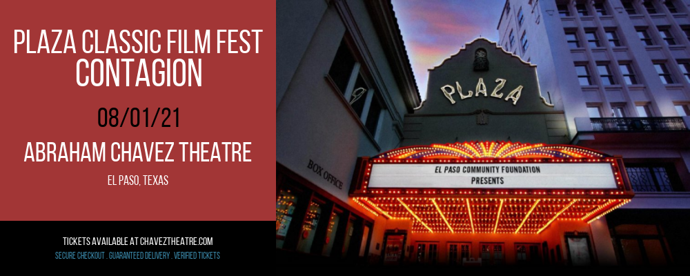 Plaza Classic Film Fest - Contagion at Abraham Chavez Theatre