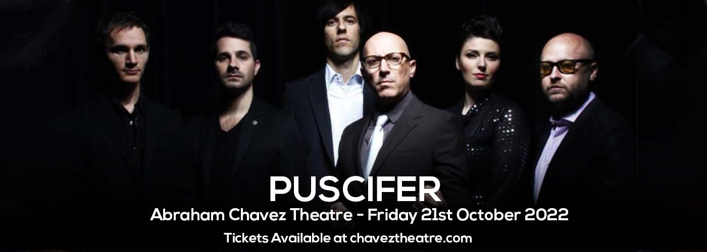Puscifer at Abraham Chavez Theatre tickets Puscifer at Abraham Chavez Theatre