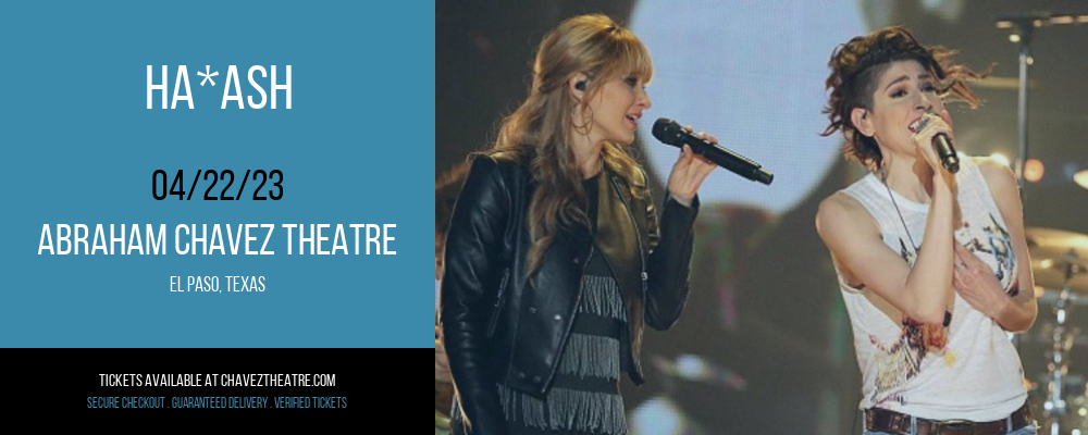 Ha*Ash at Abraham Chavez Theatre tickets Ha*Ash at Abraham Chavez Theatre