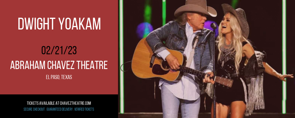 Dwight Yoakam at Abraham Chavez Theatre tickets Dwight Yoakam at Abraham Chavez Theatre