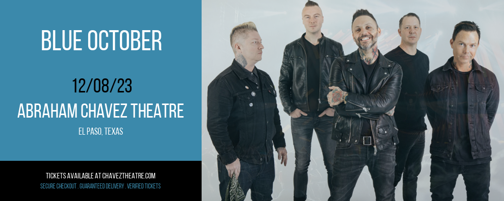 Blue October at Abraham Chavez Theatre