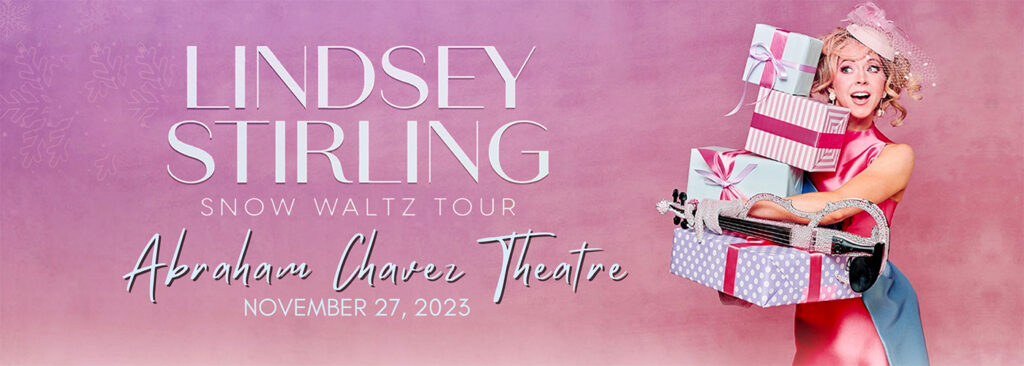 Lindsey Stirling at Abraham Chavez Theatre