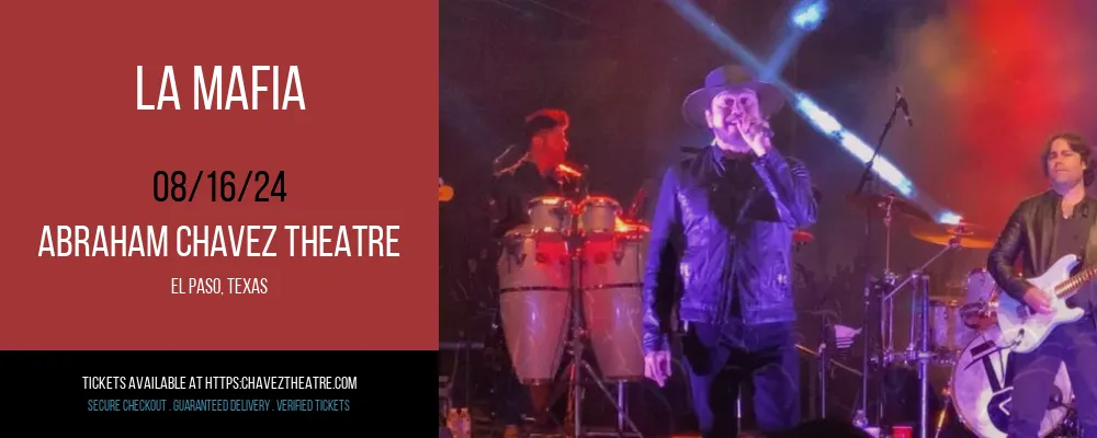 LA Mafia at Abraham Chavez Theatre