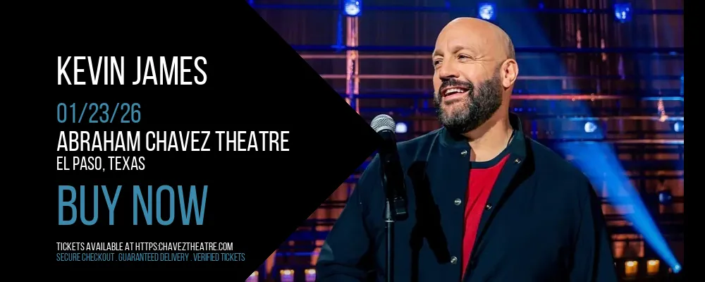 Kevin James at Abraham Chavez Theatre
