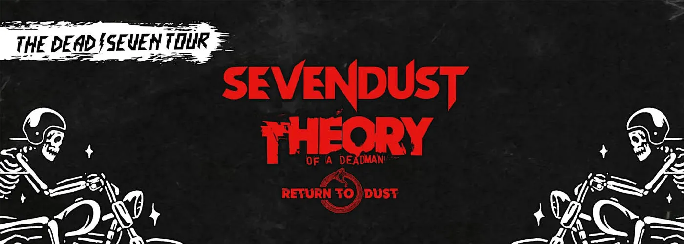 Theory Of A Deadman & Sevendust